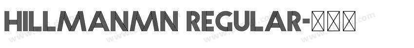 HillmanMN Regular字体转换